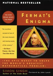 Fermat's Enigma - The Epic Quest to Solve the World's Greatest Mathematical Problem