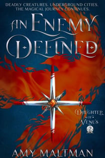 An Enemy Defined - Daughter of Venus, #2