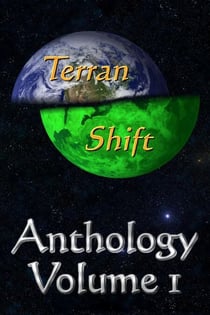 Terran Shift Anthology, Vol 1 - The Sol-Bect War, #3