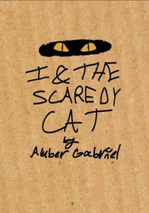 I & the Scaredy Cat - The Junk Drawer Adventures, #2