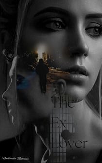The Ex Lover - African series, #1