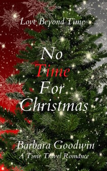 No Time For Christmas - Love Beyond Time, #3