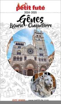 Guide Gênes 2024/2025 Petit Futé: Cinqueterre - Ligurie