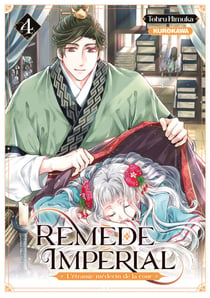 Remède Impérial - L'étrange médecin de la cour - tome 4
