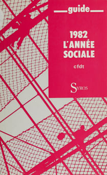 1982 l'année sociale - L'année sociale
