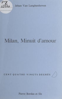 Milan, minuit d'amour