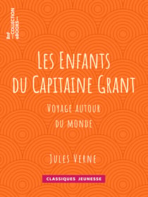 Les Enfants du Capitaine Grant - Voyage autour du monde