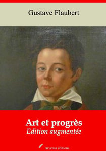Art et progrès – suivi d'annexes - Nouvelle édition 2019