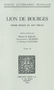 Lion de Bourges - Poème épique du XIVe siècle