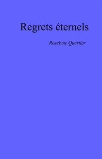 Regrets éternels