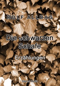 Die schwarzen Schafe - Erzählungen
