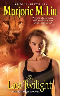 The Last Twilight - A Dirk & Steele Novel