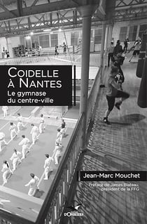 Coidelle à Nantes - Le gymnase du centre-ville