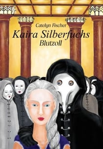 Kaira Silberfuchs - Blutzoll