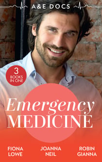 A &E Docs: Emergency Medicine - Career Girl in the Country / A Doctor to Remember / Flirting with Dr Off-Limits