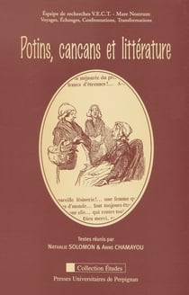 Potins, cancans et littérature