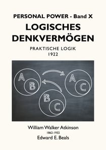 Logisches Denkvermögen - Praktische Logik