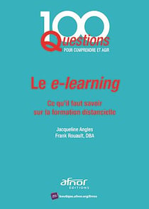 Le e-learning - Ce qu’il faut savoir sur la formation distancielle