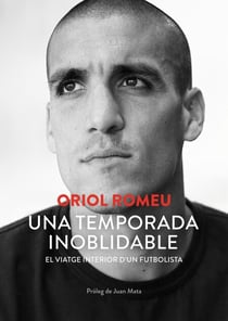 Una temporada inoblidable - El viatge interior d'un futbolista