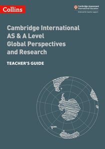 Cambridge International AS & A Level Global Perspectives and Research Teacher’s Guide ebook - Course licence
