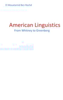 American linguistics - From Whitney to Greenberg
