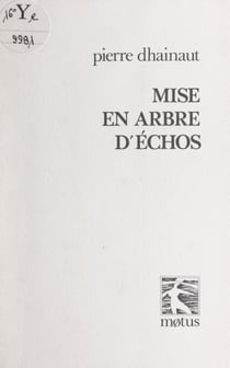 Mise en arbre d'échos