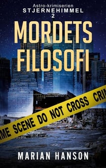 Mordets Filosofi - Astro-krimiserien Stjernehimmel 2