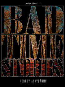 Badtime Stories - Herbst Albträume