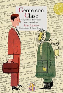 Gente con clase - Un profesor de español entre extranjeros
