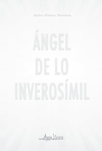 Ángel de lo inverosímil