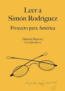 Leer a Simón Rodríguez - Proyecto para América