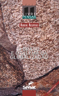 O Brasil e o dilema da globalização