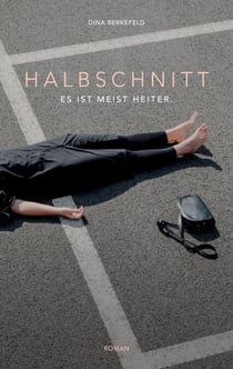 Halbschnitt - Es ist meist heiter