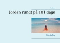 Jorden rundt på 101 dage - Rejsedagbog
