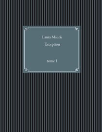 Exception - tome 1