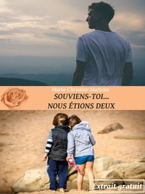 Souviens-toi... Nous étions deux - Extrait gratuit