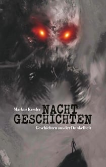Nachtgeschichten - Geschichten aus der Dunkelheit