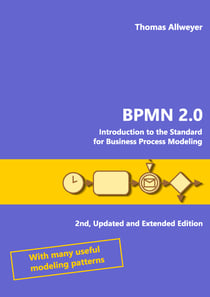 BPMN 2.0 - Introduction to the Standard for Business Process Modeling