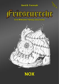 Friesenrecht - Akt VIII - Nox