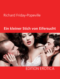Ein kleiner Stich von Eifersucht