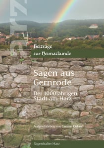 Sagen aus Gernrode - der 1000jährigen Stadt am Harz