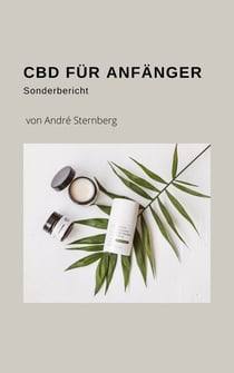 CBD für Anfänger - Sonderbericht