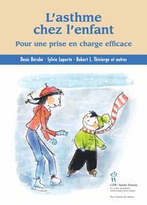 Asthme chez l'enfant (L') - Pour une prise en charge efficace