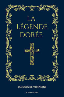 La Légende Dorée - Format pour une lecture confortable