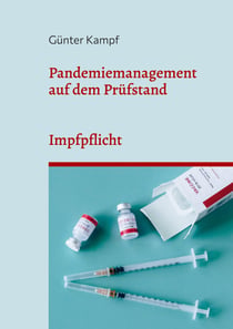 Pandemiemanagement auf dem Prüfstand - Impfpflicht