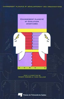 Changement planifié et évolution spontanée : Tome 6