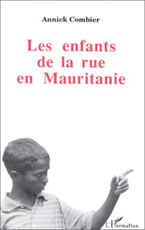 Les enfants de la rue en Mauritanie - L'initiative de Nouakchott