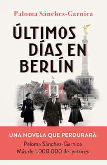 Últimos días en Berlín - Finalista Premio Planeta 2021
