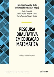Pesquisa qualitativa em educação matemática - Nova Edição