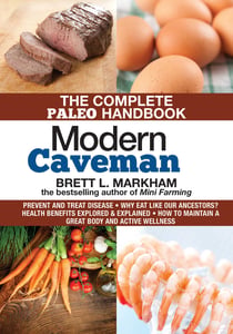 Modern Caveman - The Complete Paleo Lifestyle Handbook